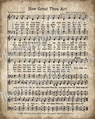 How Great Thou Art: The Enigma of Hymn Sheet Music and Its Resounding Echoes