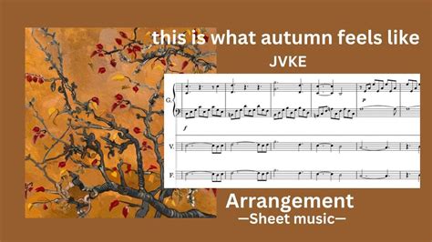 this is what autumn feels like sheet music, a symphony of senses unraveling in nature's quiet hush